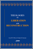 Theologies Of Liberation And Reconstruction